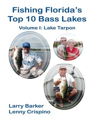 cover image of Fishing Florida's Top Ten Bass Lakes Volume I